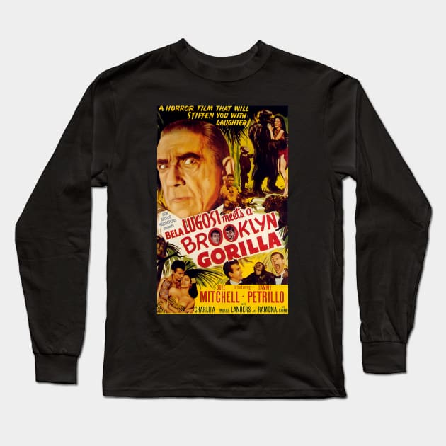 Vintage Comedy Movie Poster - Bela Lugosi Meets a Brooklyn Gorilla Long Sleeve T-Shirt by Starbase79